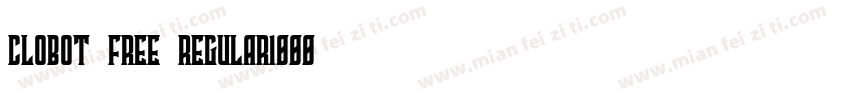 Clobot Free Regular1000字体转换